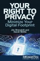 Go to record Your right to privacy : minimize your digital footprint