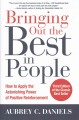 Go to record Bringing out the best in people : how to apply the astonis...