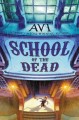 Go to record School of the dead