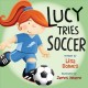 Go to record Lucy tries soccer