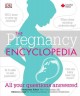 Go to record The pregnancy encyclopedia : all your questions answered