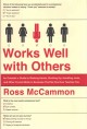 Go to record Works well with others : an outsider's guide to shaking ha...