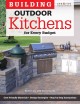Go to record Building outdoor kitchens for every budget