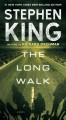 Go to record The long walk : a novel