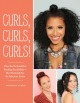 Go to record Curls, curls, curls! : your go-to guide for rocking curly ...