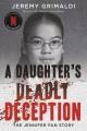Go to record A daughter's deadly deception : the Jennifer Pan story