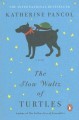 Go to record The slow waltz of turtles