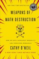 Go to record Weapons of math destruction : how big data increases inequ...