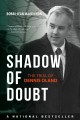 Go to record Shadow of doubt : the trial of Dennis Oland