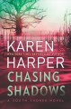 Go to record Chasing shadows