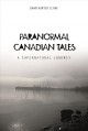 Go to record Paranormal Canadian tales : a supernatural journey
