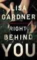 Go to record Right behind you a novel