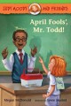 Go to record April fools', Mr. Todd!