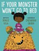 Go to record If your monster won't go to bed