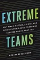 Go to record Extreme teams : why Pixar, Netflix, AirBnB, and other cutt...