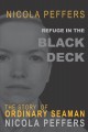 Go to record Refuge in the black deck : the story of ordinary seaman Ni...