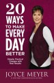 Go to record 20 ways to make every day better : simple, practical chang...