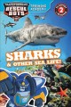 Go to record Sharks & other sea life!