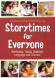 Go to record Storytimes for everyone! : developing young children's lan...