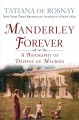 Go to record Manderley forever : a biography of Daphne du Maurier
