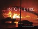 Go to record Into the fire : the fight to save Fort McMurray