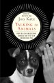 Go to record Talking to animals : how you can understand animals and th...