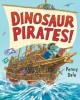 Go to record Dinosaur pirates!