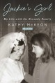 Go to record Jackie's girl : my life with the Kennedy family