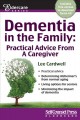 Go to record Dementia in the family : practical advice from a caregiver