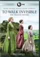 Go to record To walk invisible the Brontë sisters
