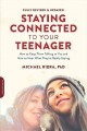 Go to record Staying connected to your teenager : how to keep them talk...