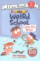Go to record Class pet mess!