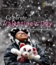 Go to record Celebrate Valentine's Day