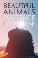 Go to record Beautiful animals : a novel
