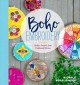 Go to record Boho embroidery : modern projects from traditional stitches