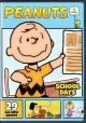 Go to record Peanuts by Schulz. School days