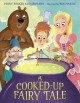 Go to record A cooked-up fairy tale