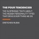 Go to record The four tendencies the indispensable personality profiles...
