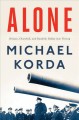 Go to record Alone : Britain, Churchill, and Dunkirk : defeat into vict...
