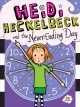 Go to record Heidi Heckelbeck and the never-ending day