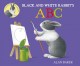 Go to record Black and White Rabbit's ABC