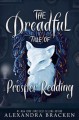 Go to record The dreadful tale of Prosper Redding