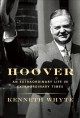 Go to record Hoover : an extraordinary life in extraordinary times