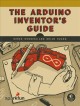 Go to record The Arduino inventor's guide : learn electronics by making...