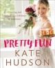 Go to record Pretty fun : creating and celebrating a lifetime of tradit...