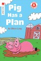 Go to record Pig has a plan
