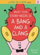 Go to record What this story needs is a bang and a clang