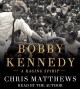 Go to record Bobby Kennedy a raging spirit