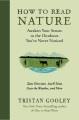 Go to record How to read nature : awaken your senses to the outdoors yo...