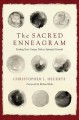 Go to record The sacred enneagram : finding your unique path to spiritu...